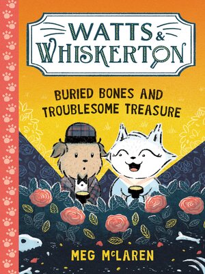 cover image of Buried Bones and Troublesome Treasure